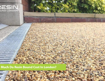 How Much Do Resin Bound Cost In London?